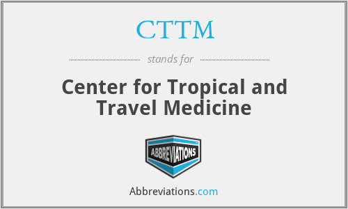 CTTM - Center for Tropical and Travel Medicine