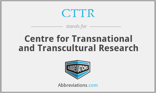 CTTR - Centre for Transnational and Transcultural Research