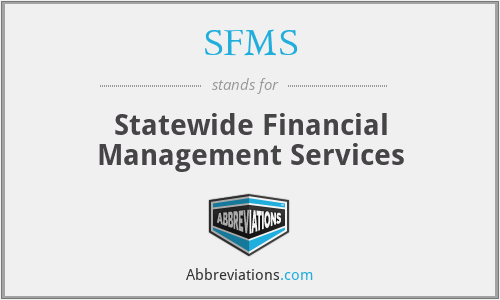 SFMS - Statewide Financial Management Services