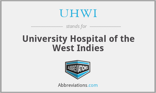 UHWI - University Hospital of the West Indies