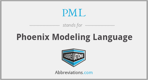 PML - Phoenix Modeling Language