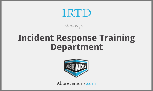 IRTD - Incident Response Training Department