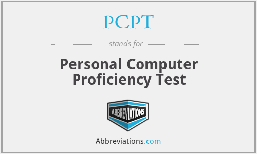 PCPT - Personal Computer Proficiency Test