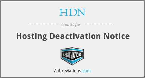 HDN - Hosting Deactivation Notice