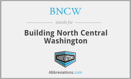 BNCW - Building North Central Washington