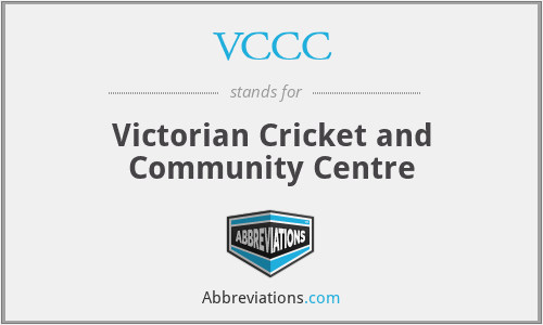 VCCC - Victorian Cricket and Community Centre