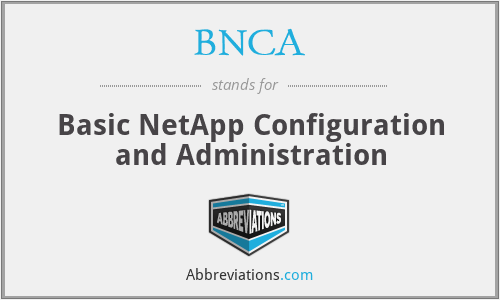 BNCA - Basic NetApp Configuration and Administration
