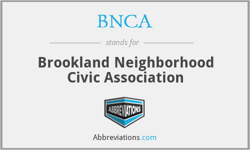 BNCA - Brookland Neighborhood Civic Association