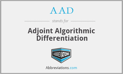 AAD - Adjoint Algorithmic Differentiation