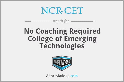 NCR-CET - No Coaching Required College of Emerging Technologies