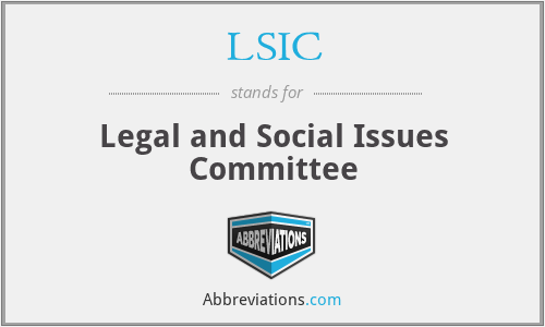 LSIC - Legal and Social Issues Committee