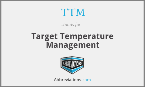 TTM - Target Temperature Management
