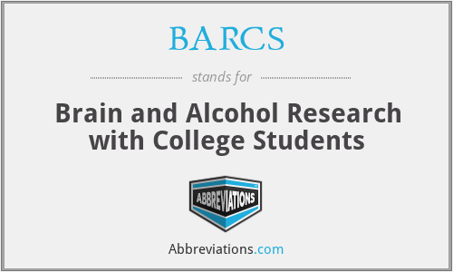 BARCS - Brain and Alcohol Research with College Students