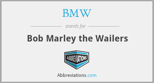 BMW - Bob Marley the Wailers