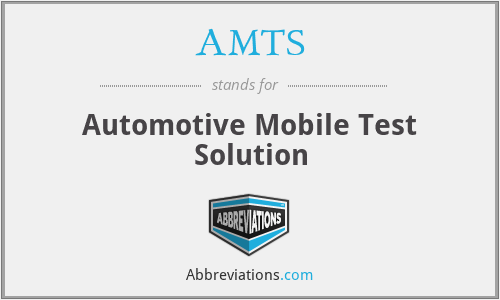 AMTS - Automotive Mobile Test Solution
