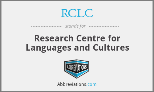 RCLC - Research Centre for Languages and Cultures