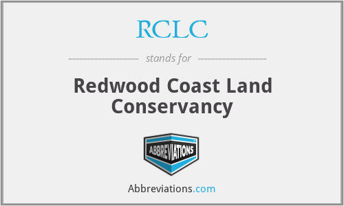 RCLC - Redwood Coast Land Conservancy