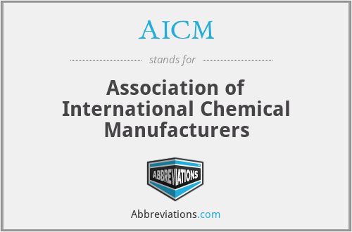 AICM - Association of International Chemical Manufacturers