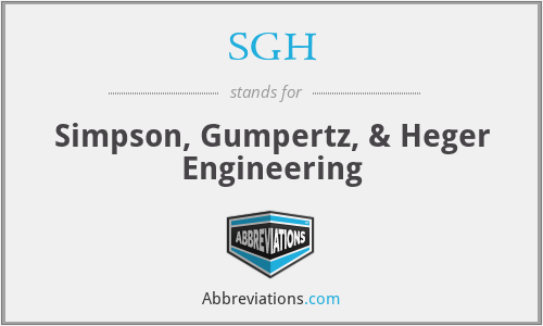 SGH - Simpson, Gumpertz, & Heger Engineering