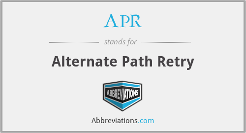 APR - Alternate Path Retry