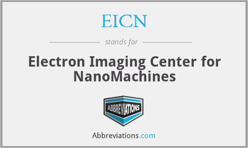 EICN - Electron Imaging Center for NanoMachines