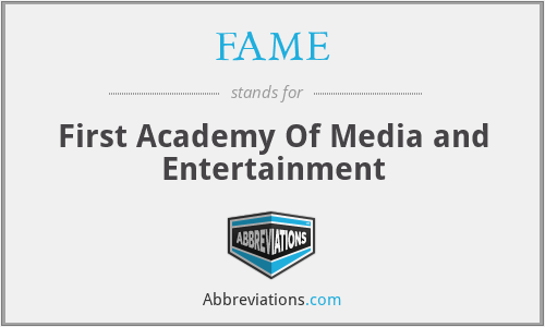 FAME - First Academy Of Media and Entertainment