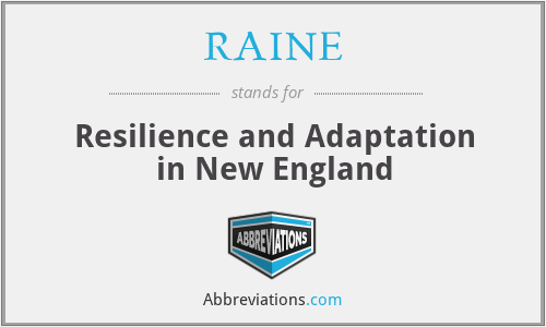 RAINE - Resilience and Adaptation in New England