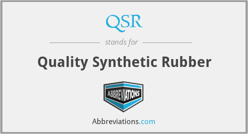 QSR - Quality Synthetic Rubber