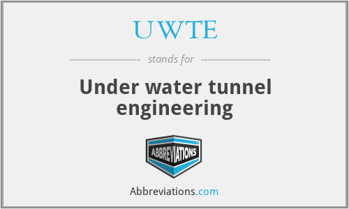 UWTE - Under water tunnel engineering