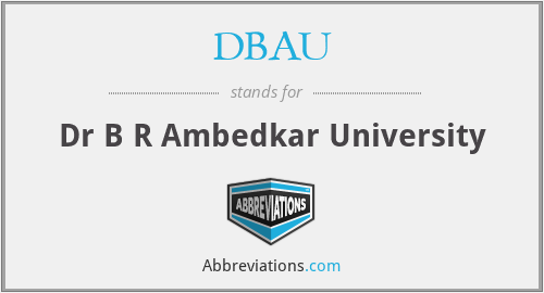 DBAU - Dr B R Ambedkar University