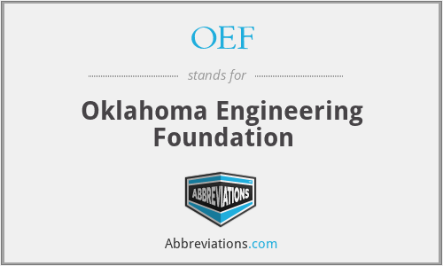 OEF - Oklahoma Engineering Foundation
