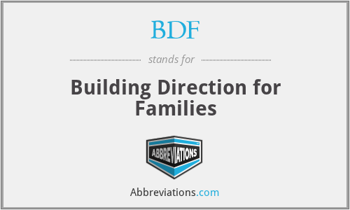 BDF - Building Direction for Families