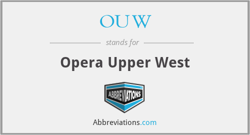 OUW - Opera Upper West