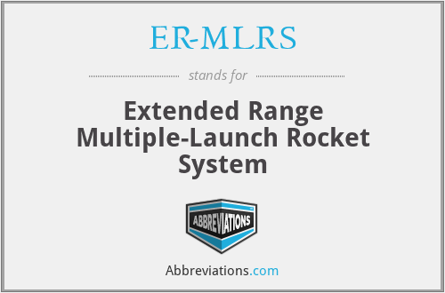ER-MLRS - Extended Range Multiple-Launch Rocket System