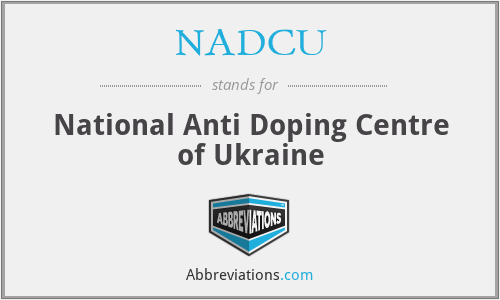 NADCU - National Anti Doping Centre of Ukraine