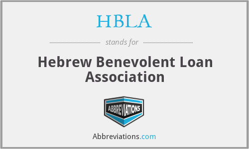 HBLA - Hebrew Benevolent Loan Association