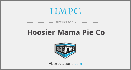 HMPC - Hoosier Mama Pie Co
