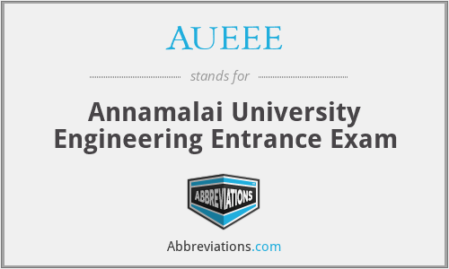 AUEEE - Annamalai University Engineering Entrance Exam