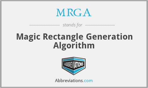 MRGA - Magic Rectangle Generation Algorithm