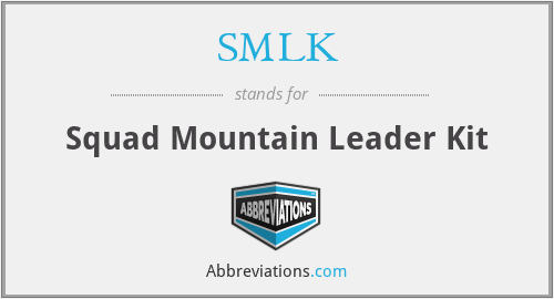 SMLK - Squad Mountain Leader Kit