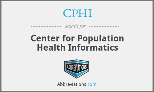 CPHI - Center for Population Health Informatics