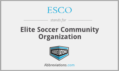 ESCO - Elite Soccer Community Organization