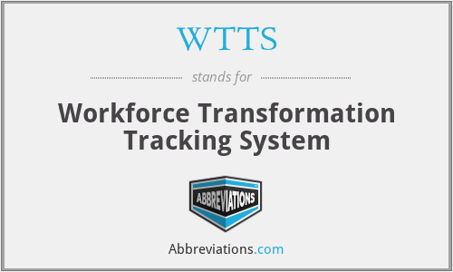 WTTS - Workforce Transformation Tracking System