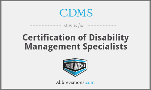 CDMS - Certification of Disability Management Specialists