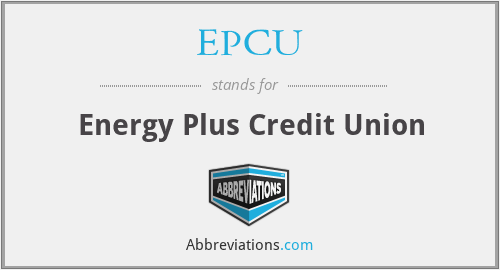 EPCU - Energy Plus Credit Union