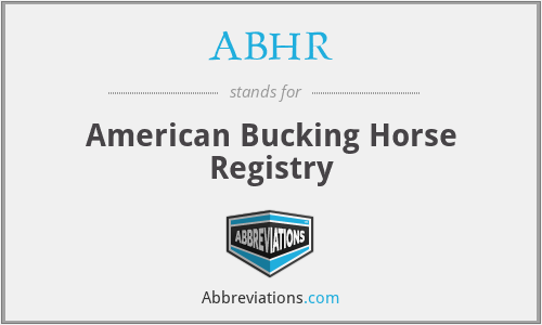 ABHR - American Bucking Horse Registry