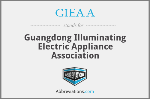 GIEAA - Guangdong Illuminating Electric Appliance Association