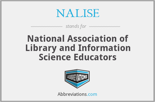 NALISE - National Association of Library and Information Science Educators