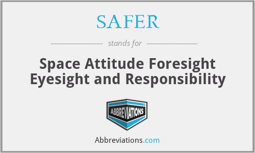 SAFER - Space Attitude Foresight Eyesight and Responsibility
