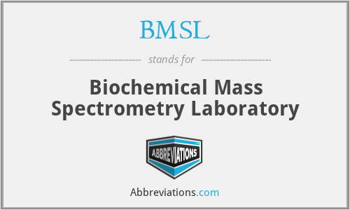 BMSL - Biochemical Mass Spectrometry Laboratory
